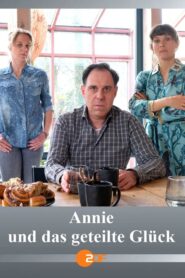 Annie und das geteilte Glück 2022 one on netflix
