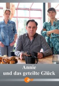 Annie und das geteilte Glück 2022 one on netflix