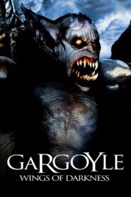 Gargoyle: Wings of Darkness 2004 one on netflix