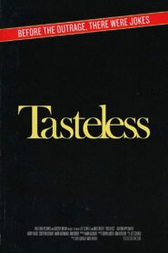 Tasteless 2019 one on netflix