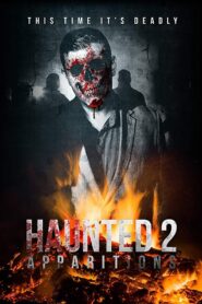 Haunted 2: Apparitions 2018 one on netflix