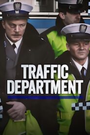 Traffic Department 2013 one on netflix