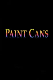Paint Cans 1994 one on netflix