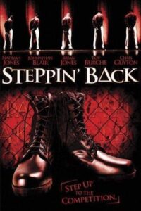 Steppin’ Back 2004 one on netflix