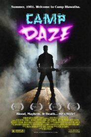 Camp Daze 2005 one on netflix