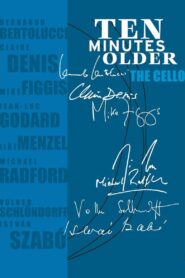 Ten Minutes Older: The Cello 2002 one on netflix