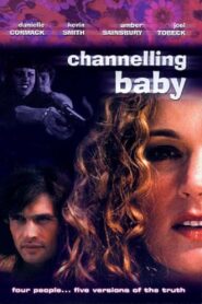 Channelling Baby 1999 one on netflix