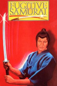 The Fugitive Samurai 1984 one on netflix