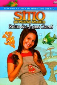 Sítio do Picapau Amarelo: Reino das Águas Claras 2001 one on netflix