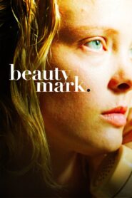 Beauty Mark 2017 one on netflix