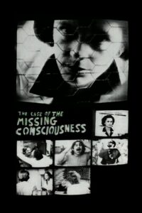 The Case of the Missing Consciousness 1980 one on netflix