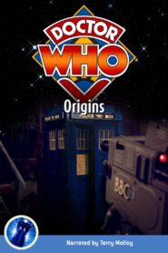 Doctor Who: Origins 2006 one on netflix