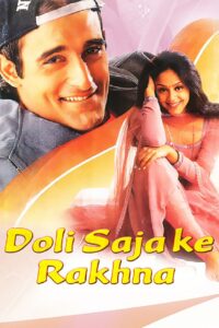 Doli Saja Ke Rakhna 1998 one on netflix