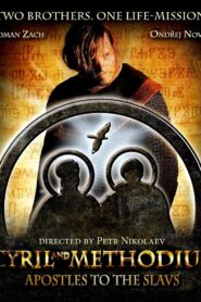 Cyril and Methodius – The Apostles of the Slavs 2013 one on netflix