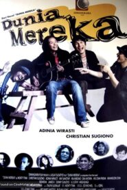 Dunia Mereka 2006 one on netflix