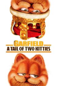 Garfield: A Tail of Two Kitties 2006 one on netflix