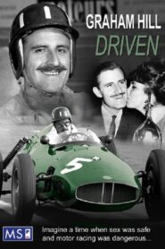 Graham Hill: Driven 2008 one on netflix