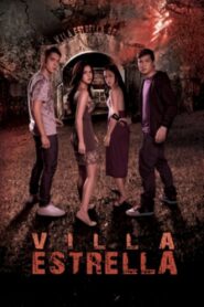 Villa Estrella 2009 one on netflix