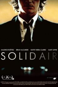 Solid Air 2003 one on netflix