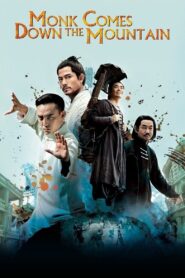 Monk Comes Down the Mountain 2015 one on netflix