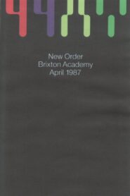 New Order: Brixton Academy 1989 one on netflix