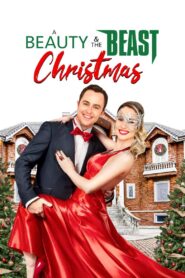 A Beauty & the Beast Christmas 2019 one on netflix