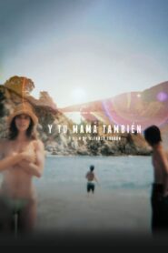Y Tu Mamá También 2001 one on netflix
