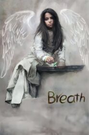 Breath 2016 one on netflix