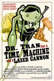 Here Comes Dr. Tran 2003 one on netflix