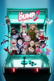 La Dump – Deuxième saison 2022 one on netflix
