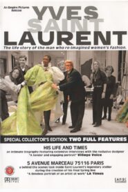 Yves Saint Laurent: His Life and Times 2002 one on netflix