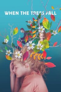 When the Trees Fall 2018 one on netflix