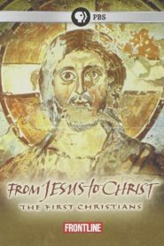 From Jesus to Christ: The First Christians 1998 one on netflix