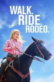 Walk. Ride. Rodeo. 2019 one on netflix