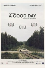 A Good Day 2005 one on netflix