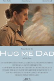 Hug me dad 2021 one on netflix