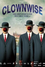 Clownwise 2013 one on netflix