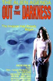 The Alien Agenda: Out of the Darkness 1996 one on netflix