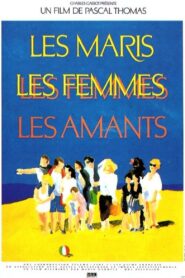 The Husbands, the Wives, the Lovers 1989 one on netflix