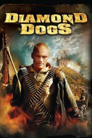 Diamond Dogs 2007 one on netflix