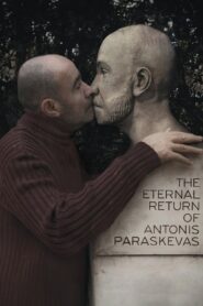 The Eternal Return of Antonis Paraskevas 2013 one on netflix