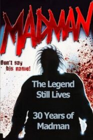 The Legend Still Lives: 30 Years of Madman 2010 one on netflix