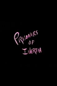 Prisoners of Inertia 1989 one on netflix