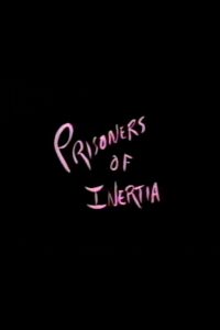 Prisoners of Inertia 1989 one on netflix