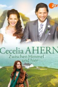 Cecelia Ahern: Zwischen Himmel und hier 2014 one on netflix