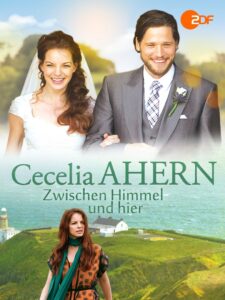 Cecelia Ahern: Zwischen Himmel und hier 2014 one on netflix