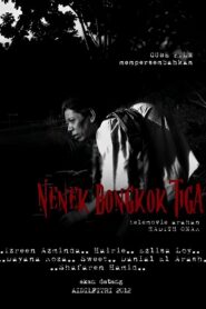Nenek Bongkok Tiga 2012 one on netflix