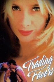 Trading Favors 1997 one on netflix