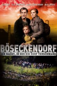 Böseckendorf – Die Nacht, in der ein Dorf verschwand 2009 one on netflix