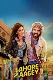 Lahore Se Aagey 2016 one on netflix